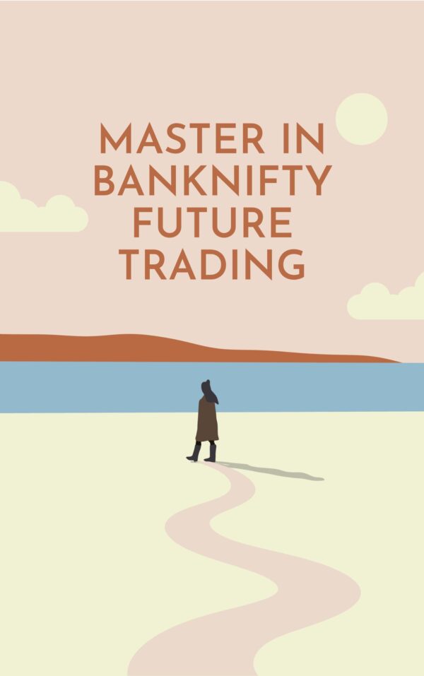 Master in Banknifty Future Trading